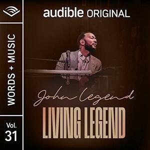 Living Legend: Words + Music by John Legend, John Legend, Words + Music