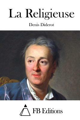 La Religieuse by Denis Diderot