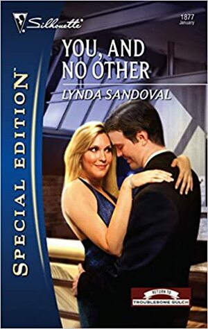 You, And No Other by Lynda Sandoval