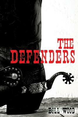 The Defenders by Bill Wood