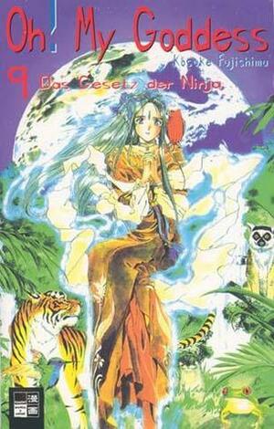 Oh! My Goddess, Band 09: Das Gesetz der Ninja by Kosuke Fujishima