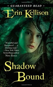 Shadow Bound by Erin Kellison