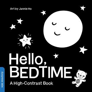 Hello, Bedtime: A High-Contrast Board Book for Babies, Perfect for a Shower Gift by duopress labs, Jannie Ho