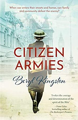 Citizen Armies (The Jackson Family Saga, #2) by Beryl Kingston