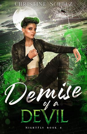 Demise of a Devil by Christine Schulz