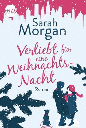 Verliebt für eine Weihnachtsnacht by Sarah Morgan