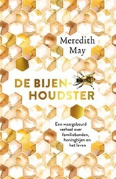 De bijenhoudster by Meredith May