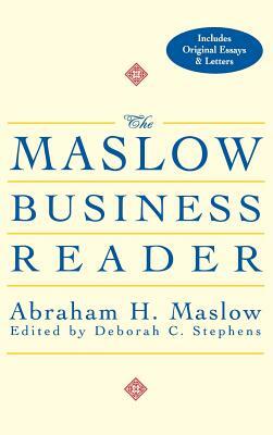 The Maslow Business Reader by Abraham H. Maslow