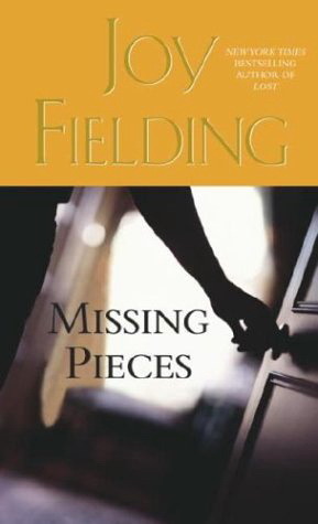 Missing Pieces by Joy Fielding