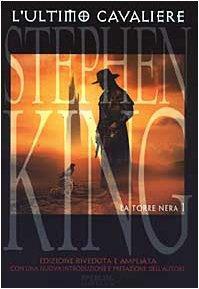 L'ultimo cavaliere by Stephen King