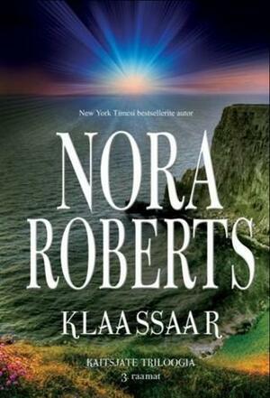 Klaassaar by Nora Roberts