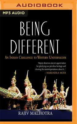 Being Different: An Different Challenge to Western Universalism by Rajiv Malhotra