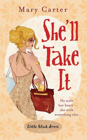 She'll Take It by Mary Carter