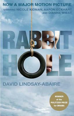 Rabbit Hole by David Lindsay-Abaire