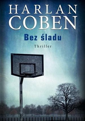 Bez śladu by Harlan Coben