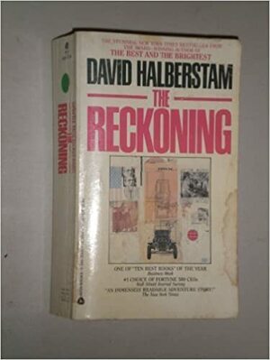 The Reckoning by David Halberstam