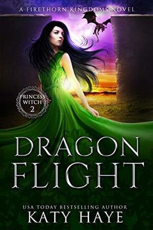 Dragon Flight by Katy Haye