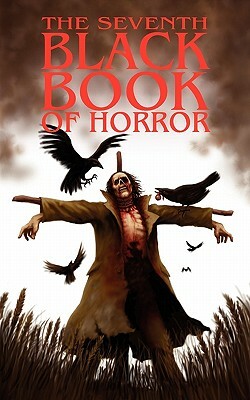 The Seventh Black Book of Horror by Steve Rasnic Tem, Tony Richards