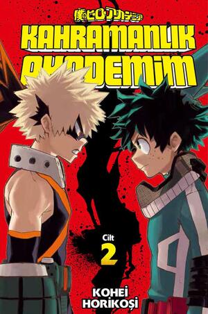 Kahramanlık Akademim ,Cilt 2 by Kōhei Horikoshi, Bengisu Molyer