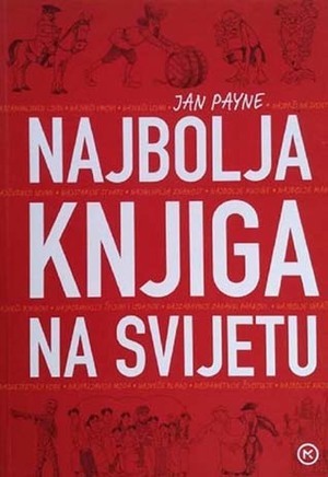 Najbolja knjiga na svijetu by Jan Payne