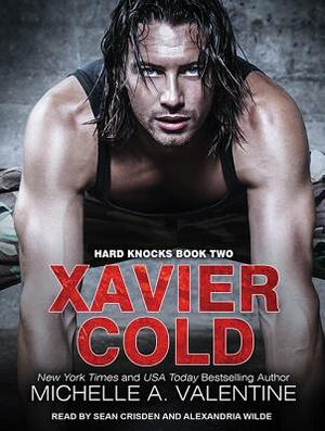 Xavier Cold by Michelle A. Valentine