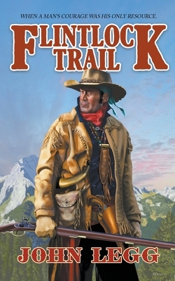 Flintlock Trail by John Legg