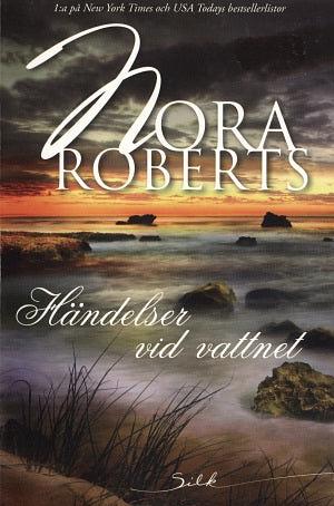 Händelser vid vattnet by Nora Roberts