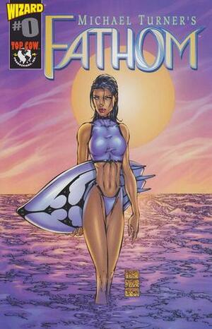 Fathom Vol. 1 #0 by Michael Layne Turner