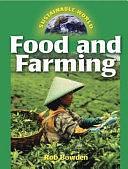 Food and Farming by Rob Bowden