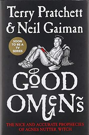 Good Omens: The Nice and Accurate Prophecies of Agnes Nutter, Witch by Terry Pratchett, Neil Gaiman