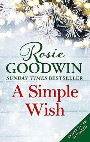 A Simple Wish by Rosie Goodwin