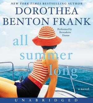 All Summer Long by Dorothea Benton Frank