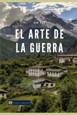 El Arte de la Guerra by Sun Tzu