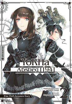 YoRHa - Abstieg 11941. Eine NieR:Automata Story, Band 02 by Yoko Taro