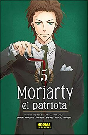 Moriarty, el patriota, #5 by Ryōsuke Takeuchi