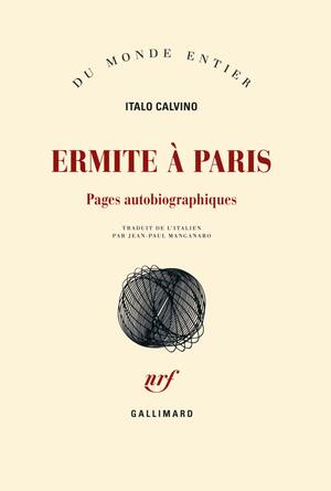 Ermite à Paris by Italo Calvino