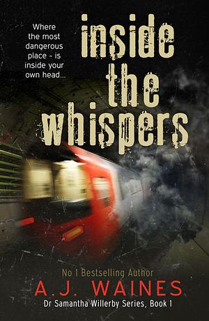 Inside The Whispers by A.J. Waines