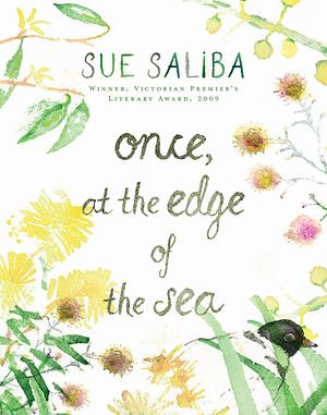 Once at the edge of the sea by Sue Saliba