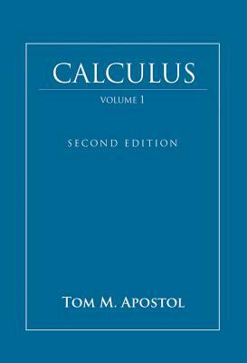 Calculus, Volume 1 by Tom M. Apostol