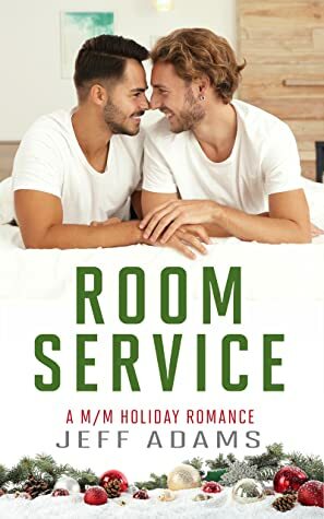 Holiday Hotel Hookup by Jeff Adams