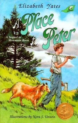 A Place for Peter by Nora S. Unwin, Elizabeth Yates