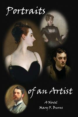 Portraits of an Artist by Mary F. Burns