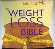 The Weight Loss Bible by Joanna Hall