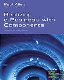 Realizing E-business with Components by Paul Allen