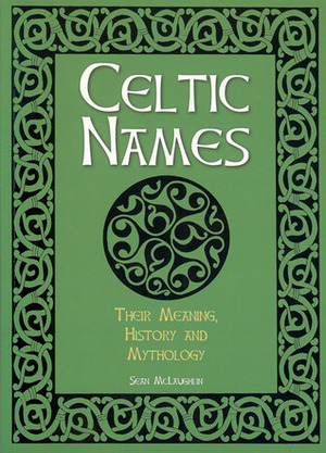 Celtic Names by Sean McLaughlin