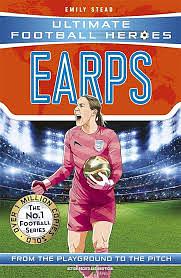 Mary Earps Ultimate Football Heroes by Emily Stead