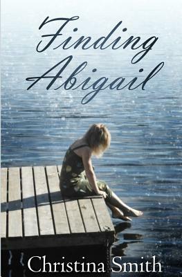 Finding Abigail by Christina Smith
