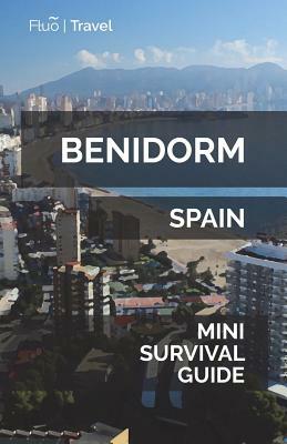 Benidorm Mini Survival Guide by Jan Hayes