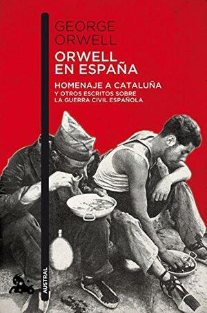 Orwell en España by Lionel Trilling, George Orwell