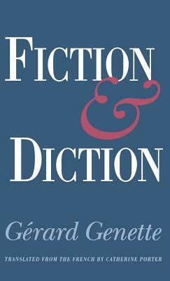 Fiction and Diction by Gérard Genette